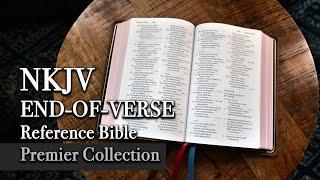 NKJV Personal Size End-of-Verse Reference Bible | Premier Collection