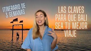 Las claves para que Bali (Indonesia) sea tu mejor viaje. 3 semanas visitando 5 zonas en 3 islas.