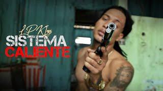 Lp King - Sistema Caliente (Video Oficial)