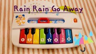 Rain Rain Go Away on a kids toy piano