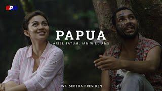 Ariel Tatum, Ian Williams - Papua (Official Music Video)