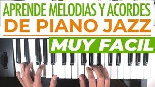 Como Tocar Acordes y Melodías de Jazz en Piano TUTORIAL SIMPLE Y FACIL