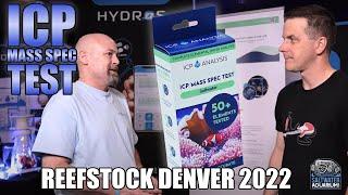 ICP Analysis Mass Spec Saltwater Aquarium Water Test - ReefStock Denver 2022