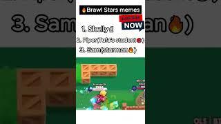 Top 3 Randoms Memes  #brawlstars #challenge #shorts