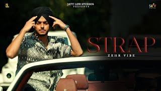 Strap - Zehr Vibe | Jay Trak | Latest Punjabi Song 2023 | New Punjabi Song 2023