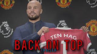 BACK ON TOP | Trailer (Fifa 22 manager mode)