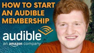 How to Start an Audible Membership | Audiobook App Tutorial