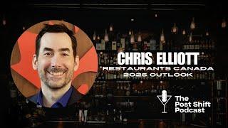 Post Shift Podcast LIVE! #172 with Chris Elliot, Restaurants Canada