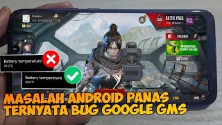 Ku Kira Tutorial Badut Ternyata Ril, Penyebab HP Panas Ternyata Bug Android Bikin Lag & Frame