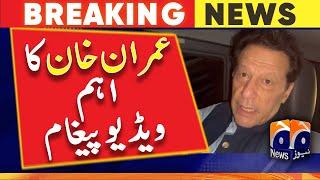 PTI - Imran Khan's important video message while leaving for Lahore | Geo News