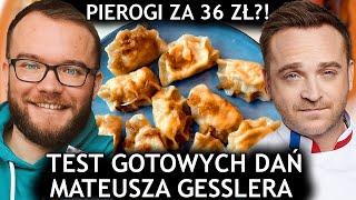 Mateusz Gessler: DROGIE, GOTOWE DANIA Gesslera - test jedzenia! [restauracja Warszawa Wschodnia]