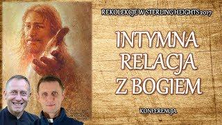 Intymna relacja z Bogiem (3/8)