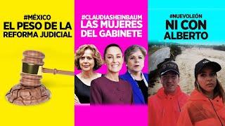 Mesa Para Cuatro | E42 | Las mujeres del gabinete, El peso de la Reforma Judicial y Ni con Alberto