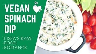 RECIPE || RAW VEGAN SPINACH DIP