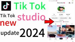 TikTok studio new update 2024|How to use tiktok studio||tiktok studio app|tiktokstudio ka kyamatlab