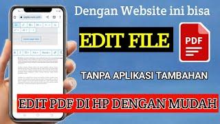 Cara edit file pdf tanpa aplikasi tambahan di hp android