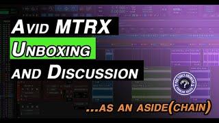 Pro Tools Answers | Avid MTRX Unboxing