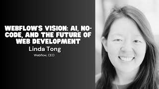 Webflow CEO Linda Tong