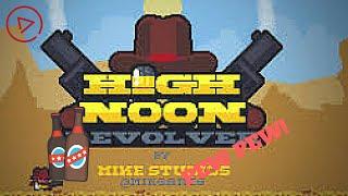 High Noon Revolver - Shotgun to the FACE!!! - Gameplay