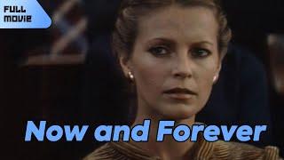 Now and Forever | English Full Movie | Drama Romance