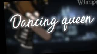 Dancing queen | from second channel (description)