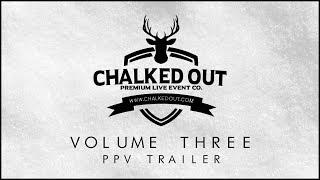 Chalked Out x King Of The Dot: Volume 3 (PPV TRAILER)