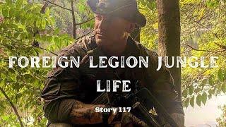 TCAV TV: Foreign Legion Jungle Life - Story 117