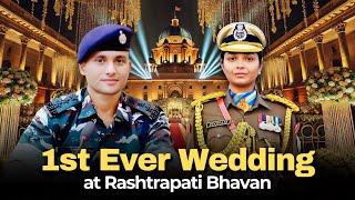 1st Ever Wedding at Rashtrapati Bhavan