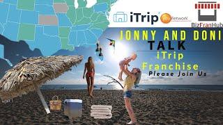 BizFranHub Franchise Showcase Ep. 1 iTrip Vacations