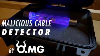 Malicious Cable Detector by O.MG