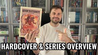 Seven to Eternity Hardcover and Series Overview