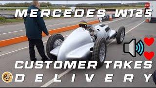 Mercedes Silver Arrow W125 at Blyton Park - customer takes delivery and first drive