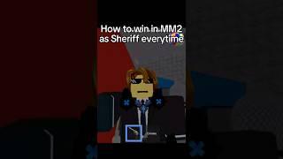 How to win in MM2 as Sheriff everytime #roblox #shorts #mm2