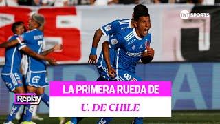 TNT Sports Replay - Campeonato Primera 2024: Universidad de Chile