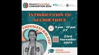 Chinmayi Balusu Kosaraju - Introduction to Neuroethics