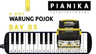 Pianika Telolet Basuri WARUNG POJOK DAV D5 - Tutorial Pianika