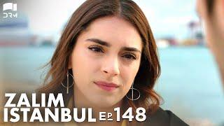Zalim Istanbul - Episode 148 | Turkish Drama | Ruthless City | Urdu Dubbing | RP1Y