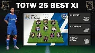 EPIC FULL TOTW 25 SQUAD BUILDER | EA FC MOBILE 25