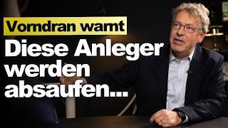 Philipp Vorndran: So läuft Aktienjahr 2025 & ich habe schlechte Nachrichten für DIESE Anleger