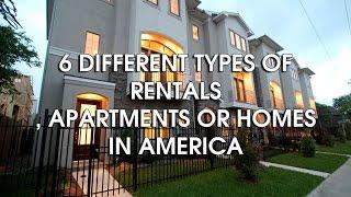 6 different types of housing or rentals in america