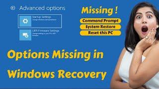 Command Prompt missing in Advanced Options | Reset this PC missing in Windows Recovery