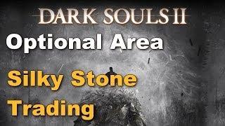 How to Trade your Smooth and Silky Stones - Dark Souls 2