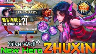 New Mage Zhuxin is Overpowered?! - New Hero Zhuxin Gameplay by SilverWolf - Mobile Legends