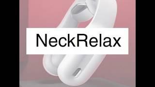 NeckRelax Neck Massager!