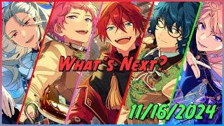 [Enstars] What's Next 11/16/24 #ensemblestars #whatsnext #enstars