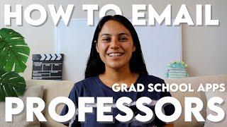 How to Email Potential PhD Advisors for Graduate School | Grad School Applications