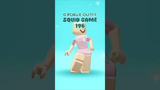 0  ROBUX SQUID GAME 196 #roblox #0robuxoutfitideas #freeoutfit