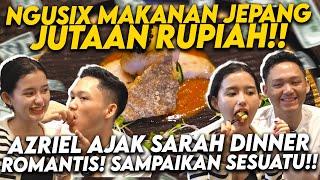 ROMANTISNYA AZRIEL AJAK SARAH DINNER BERDUA!! TANPA ADA YANG TAU TERNYATA ADA SESUATU!!!