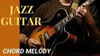 Jazz Guitar Chord Melody Lesson For Newbies (Part 1)