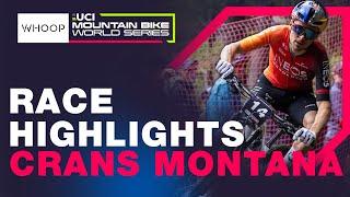 RACE HIGHLIGHTS | Elite Men XCC World Cup | Crans Montana, Switzerland